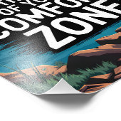 Het leven begint aan het einde van je comfortzone foto afdruk (Hoek)