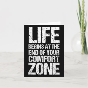 Het leven begint aan het einde van je comfortzone kaart