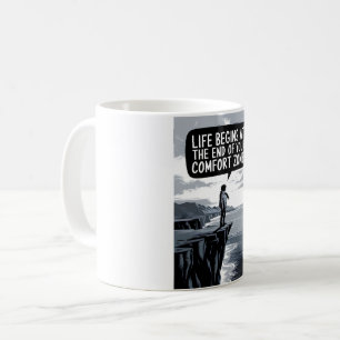 Het leven begint aan het einde van je comfortzone koffiemok