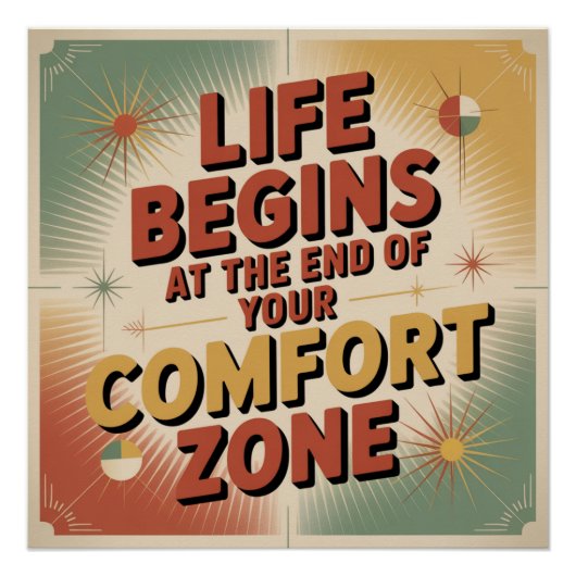Het leven begint aan het einde van je comfortzone perfect poster (Voorkant)