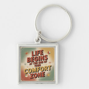Het leven begint aan het einde van je comfortzone sleutelhanger