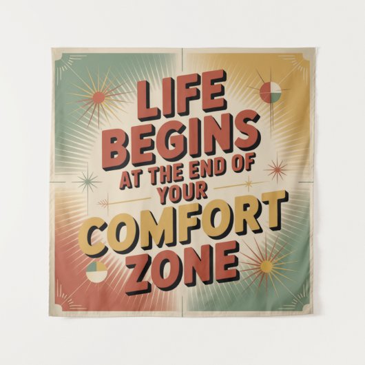 Het leven begint aan het einde van je comfortzone wandkleed (Voorkant)