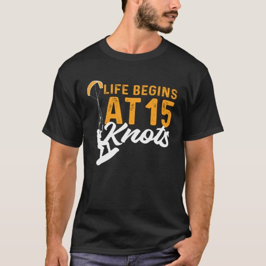 Het leven begint bij 15 knopen Kiteboarding Kitesu T-shirt (Voorkant)
