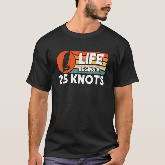 Het leven begint bij 25 knopen windsurfen t-shirt (Voorkant)