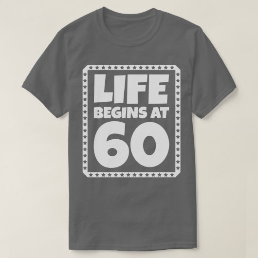 Het leven begint bij 60 1 t-shirt (Design voorkant)
