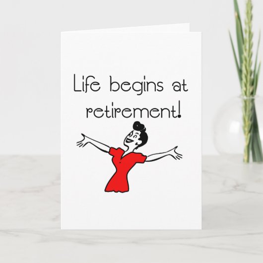 Het leven begint bij de pensionering! Fun Gifts Kaart (Voorkant)