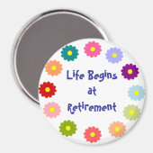 Het leven begint bij pensionering magneet (Voorkant / Achterkant)