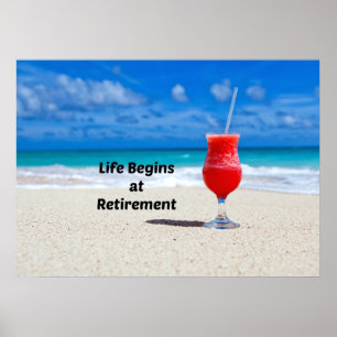 Het leven begint bij Retirement, vorstelijke drink Poster