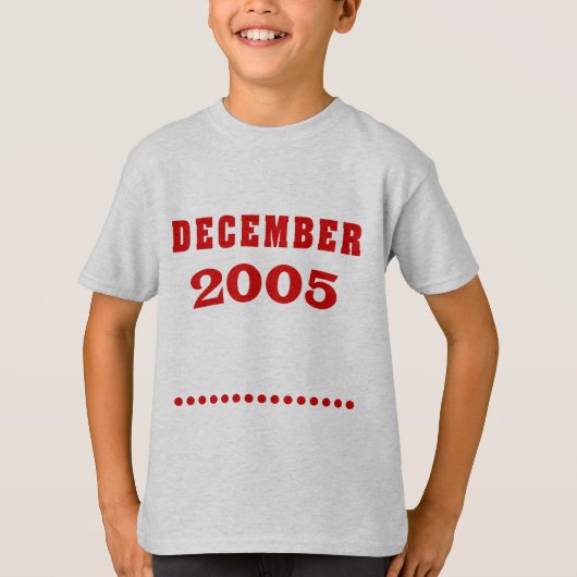 Het leven begint in december 2005 t-shirt (Voorkant)