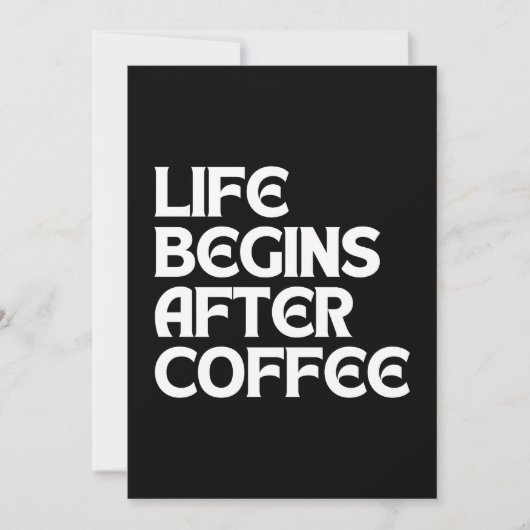 HET LEVEN BEGINT NA COFFIE KAART (Voorkant)