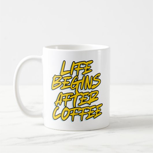HET LEVEN BEGINT NA DE COFFIE KOFFIEMOK (Links)
