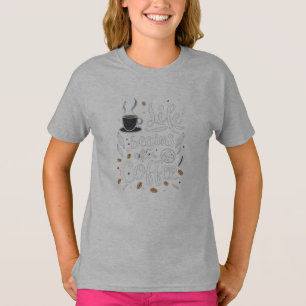 Het leven begint na de koffie: een handgeschreven t-shirt