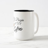 Het leven begint na de koffie tweekleurige koffiemok (Voorkant rechts)