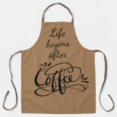 Het leven begint na het schort van de bruine koffi (Voorkant)