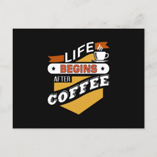 Het leven begint na koffie briefkaart