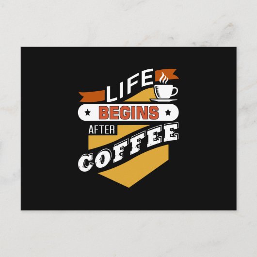 Het leven begint na koffie briefkaart (Voorkant)