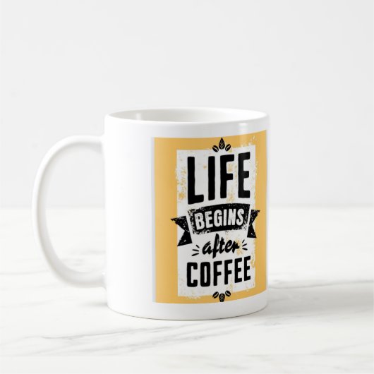 Het leven begint na koffie koffiemok (Links)
