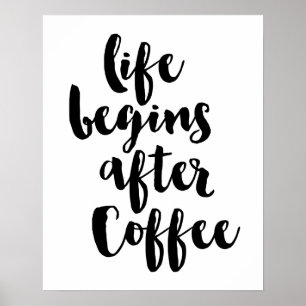 Het leven begint na koffie-Poster Poster