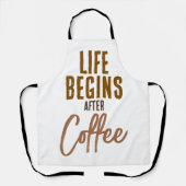 Het leven begint na koffie schort (Voorkant)