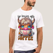 Het leven begint na koffie t-shirt (Voorkant)