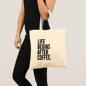 Het leven begint na koffie tote bag (Voorkant (product))