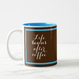 Het leven begint na koffie tweekleurige koffiemok