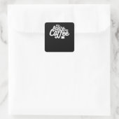 Het leven begint na koffie vierkante sticker (Tas)