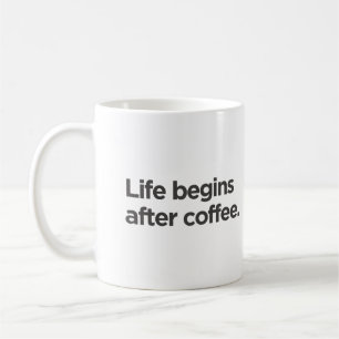 Het leven begint na koffiemok