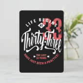 Het leven begint op 33 | 33e verjaardag kaart (Staand voorkant)