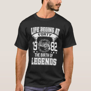 Het leven begint op 40 mei 1982 met de geboorte va t-shirt
