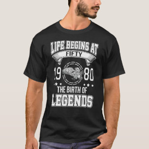 Het leven begint op 50 1980, de geboorte van legen t-shirt