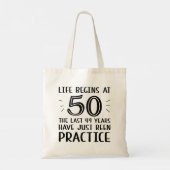 Het leven begint op 50 uur tote bag (Achterkant)