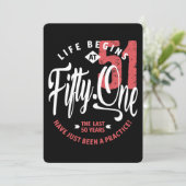 Het leven begint op 51 | 51e verjaardag kaart (Staand voorkant)