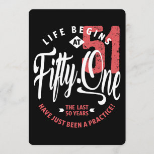 Het leven begint op 51   51e verjaardag kaart