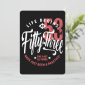 Het leven begint op 53 | 53e verjaardag kaart (Staand voorkant)