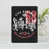 Het leven begint op 68 uur | 68e verjaardag kaart (Staand voorkant)