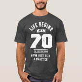 Het leven begint op 70 t-shirt (Voorkant)