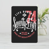 Het leven begint op 74 | 74e verjaardag kaart (Staand voorkant)