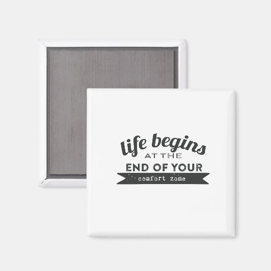 Het leven begint uw Comfort Zone te beëindigen Magneet (Voorkant / Achterkant)