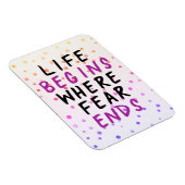 Het leven begint waar angst eindigt inspirerend qu magneet (Rechterzijde)