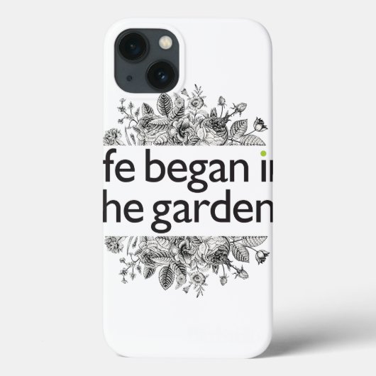 Het leven begon in de tuin Case-Mate iPhone case (Achterkant)