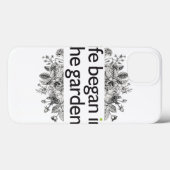 Het leven begon in de tuin Case-Mate iPhone case (Achterkant (horizontaal))