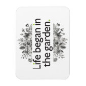Het leven begon in de tuin magneet (Verticaal)