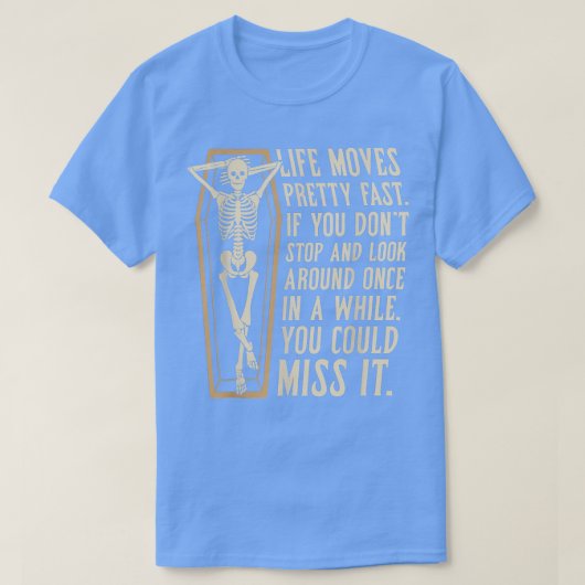 Het leven beweegt snelle Funny Halloween T-shirt (Design voorkant)