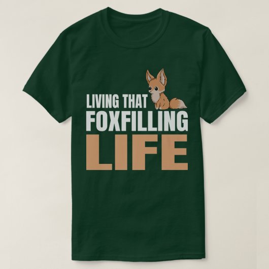 Het leven dat het leven vol is Pun voor een Fennec T-shirt (Design voorkant)