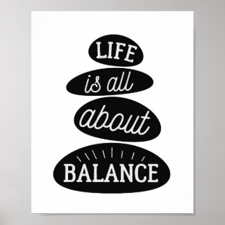 Het leven draait allemaal om evenwicht | Motivatie Poster