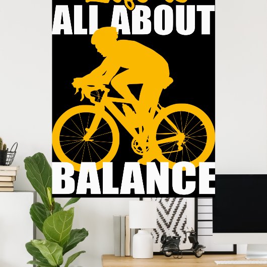 Het leven draait om balans fietsen Motivatie Poster (Thuiskantoor)