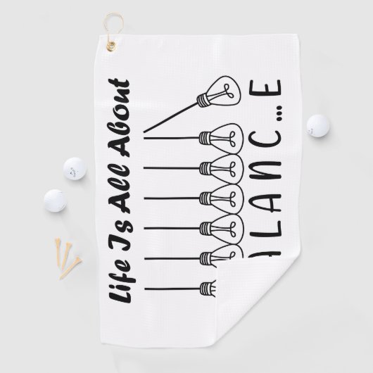 Het leven draait om evenwicht en motivatie inspira golfhanddoek (Insitu)