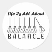 Het leven draait om evenwicht en motivatie inspira ronde sticker (Voorkant)