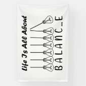 Het leven draait om evenwicht en motivatie inspira spandoek (Verticaal)